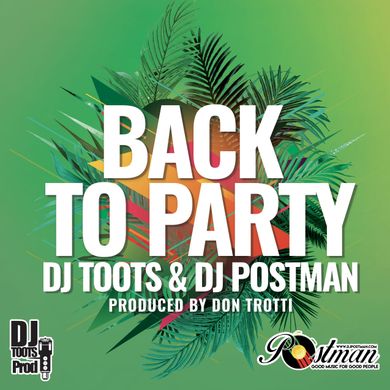 Don Trotti Records | Back To Party